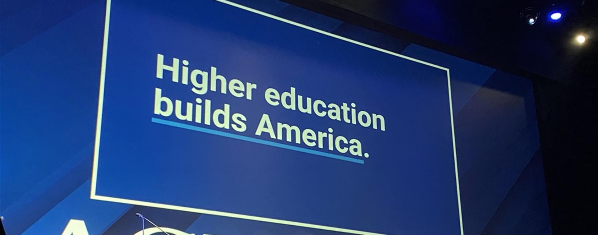 Higher Education Builds America shown at the ACE Experience 2025