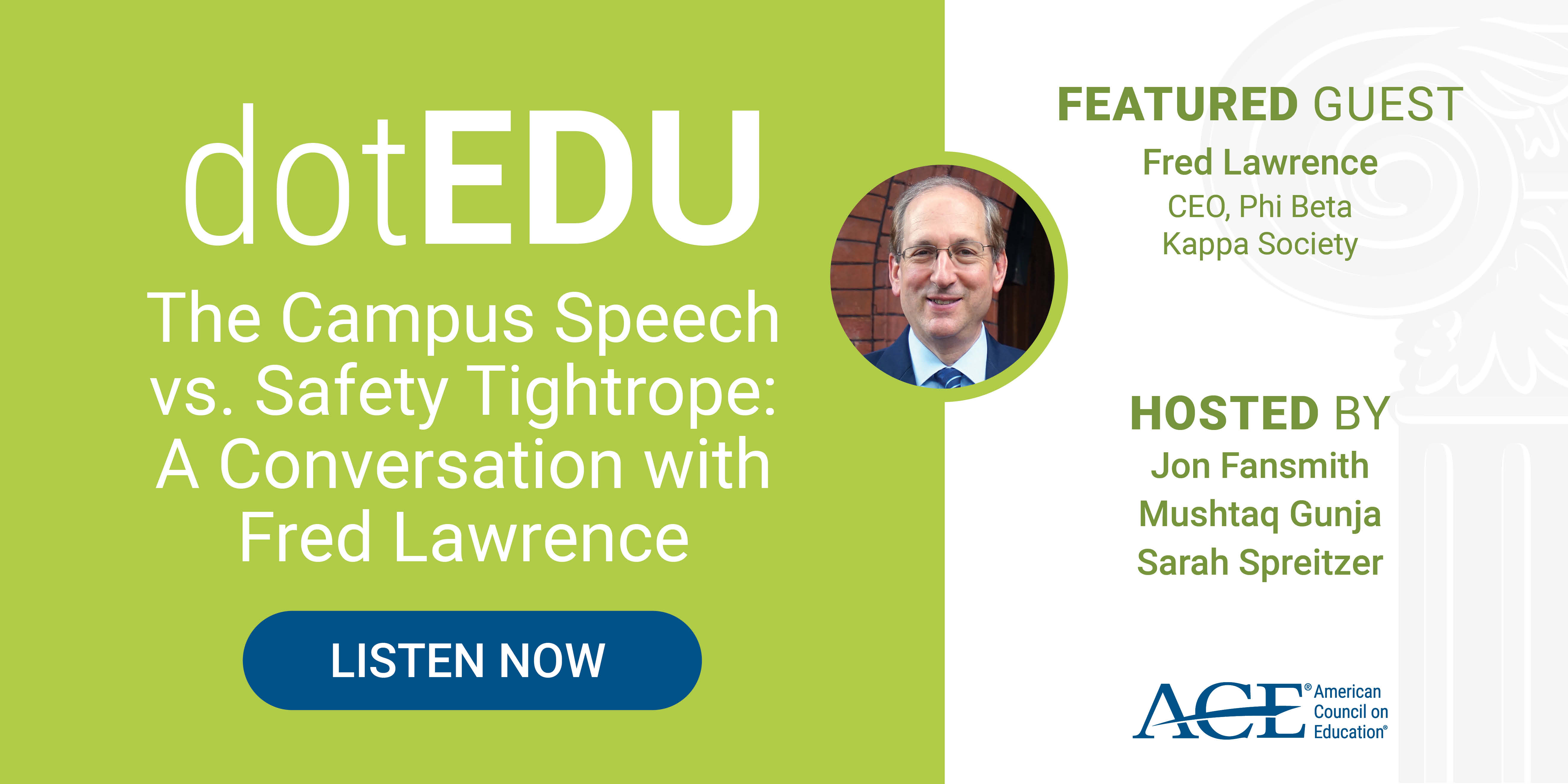 Promotional image for dotEDU episode: The Campus Speech vs. Safety Tightrope: A Conversation with Fred Lawrence